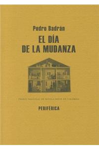 El Día de la Mudanza