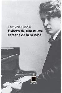 Esbozo de una nueva estética de la música