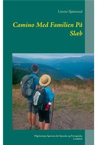 Camino Med Familien På Slæb