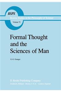 Formal Thought and the Sciences of Man