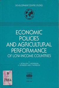 Economic Policies and Agricultural Performance of Low-income Countries