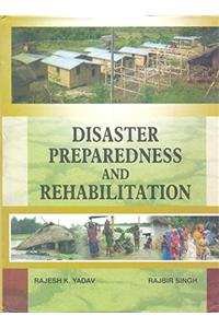 Disaster Preparedness and Rehabilitation