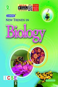 Candid New Trends in ICSE Biology Class - 8