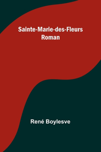 Sainte-Marie-des-Fleurs