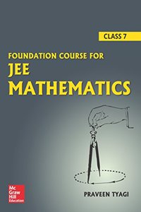 Foundation Course For JEE Mathematics Class 7