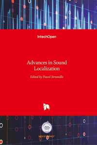 Advances in Sound Localization