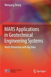 MARS Applications in Geotechnical Engineering Systems