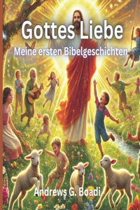 Gottes Liebe