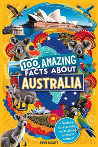 100 Amazing Facts About Australia