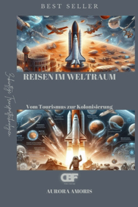 Reisen im Weltraum