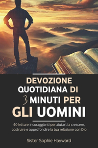 Devozione Quotidiana Di 3 Minuti Per Gli Uomini