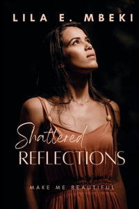 Shattered Reflections