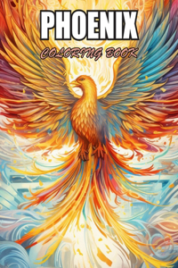Phoenix Coloring Book for Adults