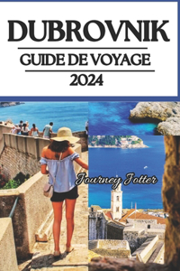 Dubrovnik Guide de voyage 2024