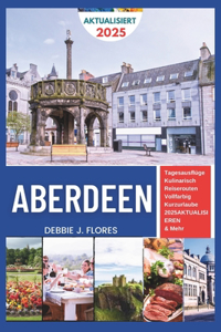 Aberdeen Reiseführer 2025