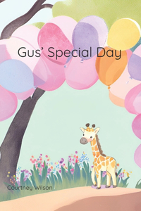 Gus' Special Day