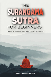 The Surangama Sutra for Beginners