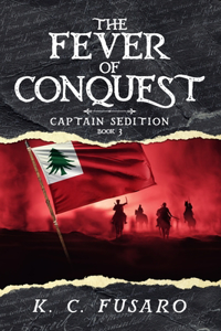 Fever of Conquest