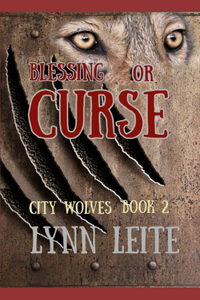 Blessing or Curse