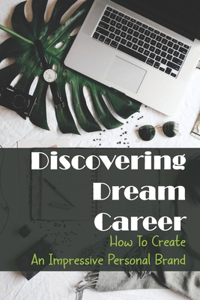 Discovering Dream Career