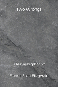 Two Wrongs - Publishing People Series