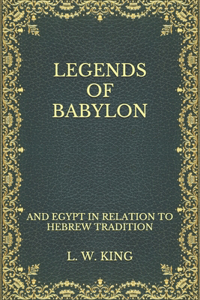 Legends of Babylon