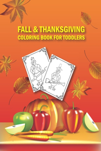 Fall & Thanksgiving Coloring Book for Toddlers