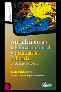 Articulación entre la Educación Inicial y la Educación Primaria