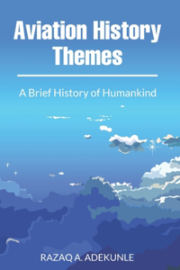 Aviation History Themes