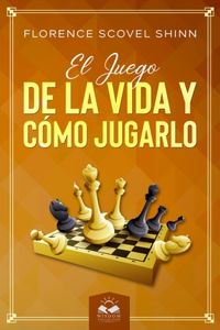 Juego de la Vida y Cómo Jugarlo