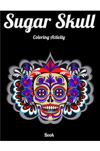 Sugar Skull Coloring Activity Book