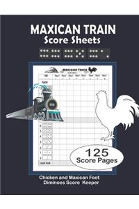 Maxican Train Score sheets