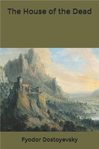 The House of the Dead