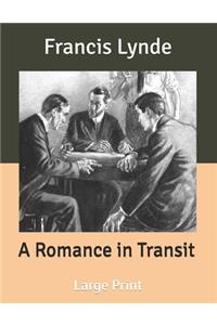 A Romance in Transit