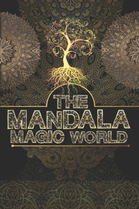 The Mandala Magic World