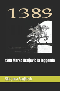 1389 Marko Kraljevic la leggenda