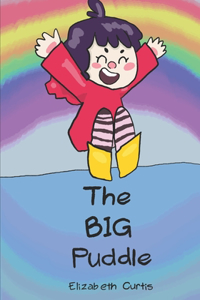 The BIG Puddle