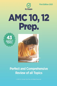 Dr. John Chung's AMC 10, 12 Prep