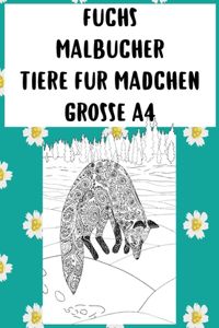 Malbücher - Grosse A4 - Tiere für Mädchen - Fuchs