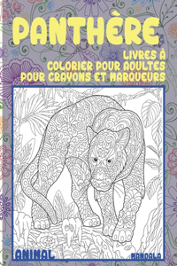Livres à colorier pour adultes pour crayons et marqueurs - Mandala - Animal - Panthère