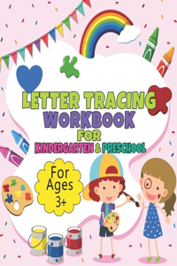 Letter Tracing Workbook For Kindergarten And Preschool