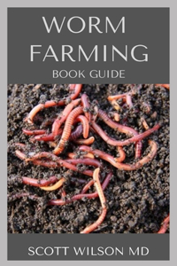 Worm Farming Book Guide