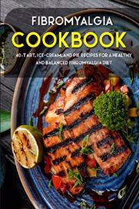 Fibromyalgia Cookbook