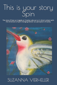 This Is Your Story Spin