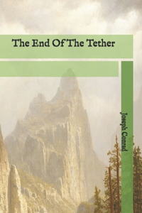 The End of the Tether