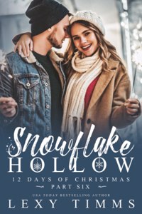 Snowflake Hollow - Part 6