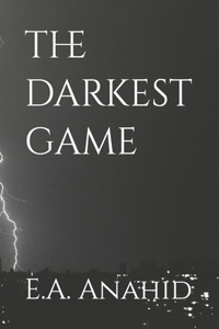The darkest game