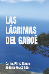 Lágrimas del Garoé