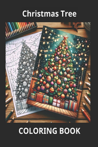 Christmas Tree Coloring Book, Adult Coloring Book for Stress Relief and Relaxation