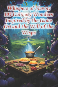 Whispers of Flavor